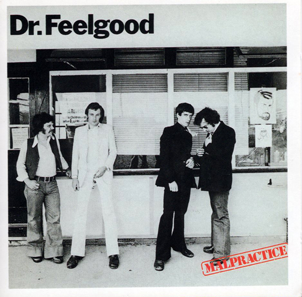 DR.FEELGOOD – Malpractice(1975/1990, Columbia)