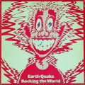 EARTH QUAKE – Rockin The World(1975, Beserkley)