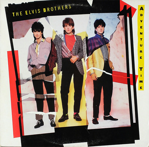 THE ELVIS BROTHERS – Adventure Time(1985, Portrait)