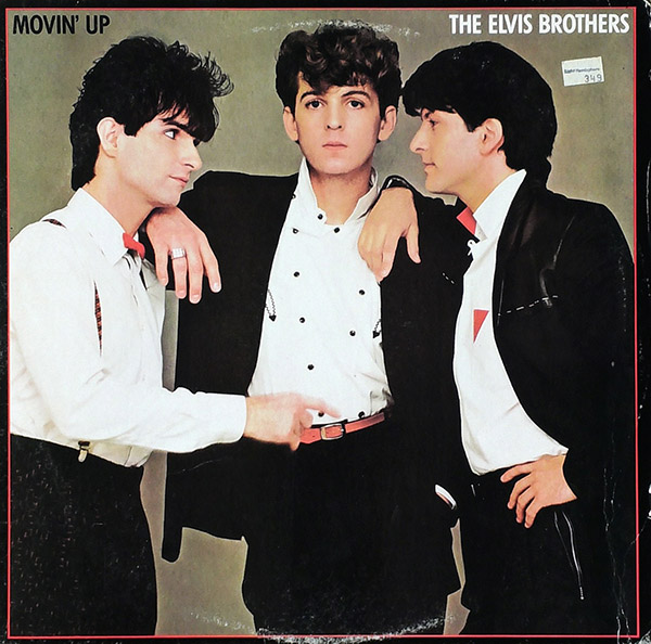 THE ELVIS BROTHERS – Movin’ Up(1983, Portrait)