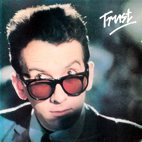 ELVIS COSTELLO & THE ATTRACTIONS – Trust(1981, Columbia)