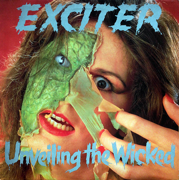 EXCITER – Unveiling The Wicked(1986, Music For Nations)