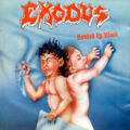 EXODUS – Bonded By Blood(1985/1999, Century Media)