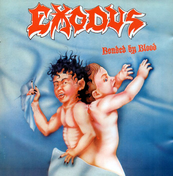 EXODUS – Bonded By Blood(1985/1999, Century Media)