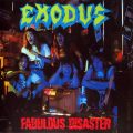 EXODUS – Fabulous Disaster(1989, Combat)