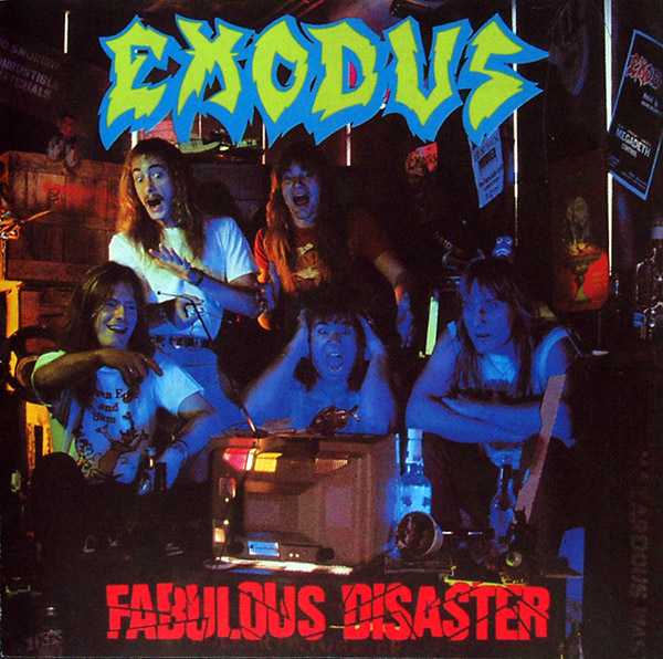 EXODUS – Fabulous Disaster(1989, Combat)