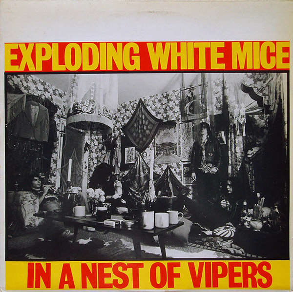 EXPLODING WHITE MICE – In A Nest Of Vipers(1985, Big Time) EXPLODING WHITE MICE – In A Nest Of Vipers(1985, Big Time)