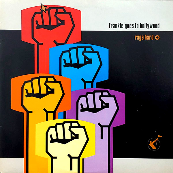 FRANKIE GOES TO HOLLYWOOD – Rage Hard(1986, Polystar)