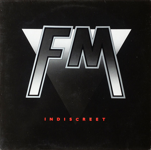 FM – Indiscreet(1986, Portrait)