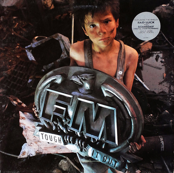 FM – Tough It Out(1989, Epic)