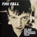 THE FALL – The War Against Intelligence: The Fontana Years(2003, Universal)