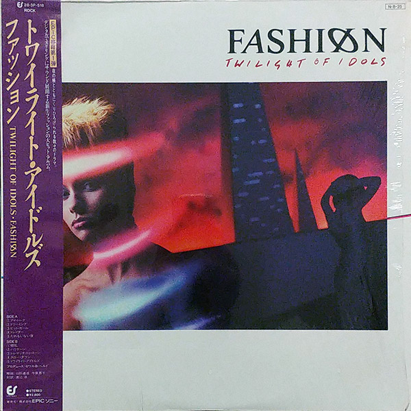 FASHION – Twilight of Idols(1984, Epic)