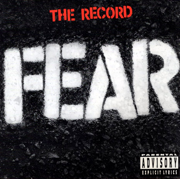 FEAR – The Record(1982/1991, Slash)