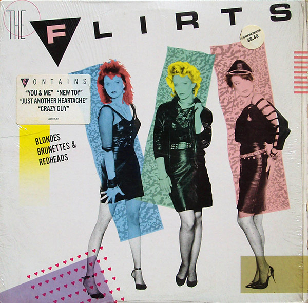 THE FLIRTS – Blondes Blunettes & Redheads(1985, CBS)