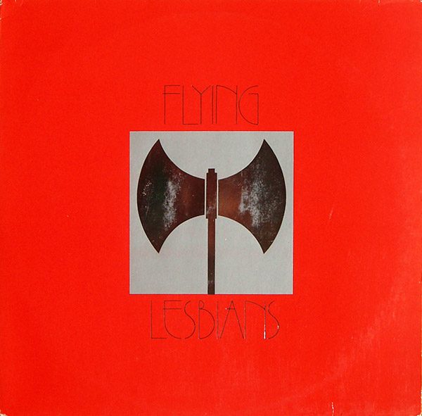 FLYING LESBIANS – S/T(1975, Frauen Offensive)