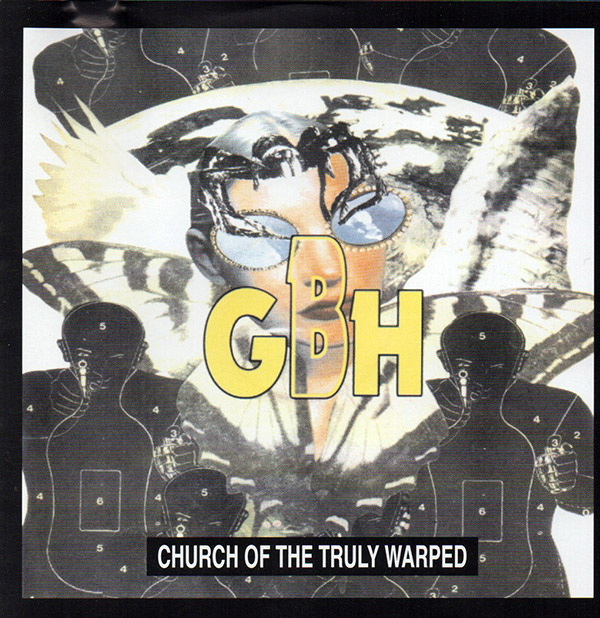 GBH – Church of The Truly Warped(1992, Powerage)