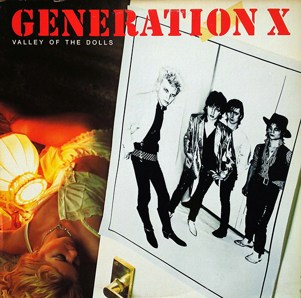 GENERATION X – Valley Of The Dolls(1979, Chrysalis)