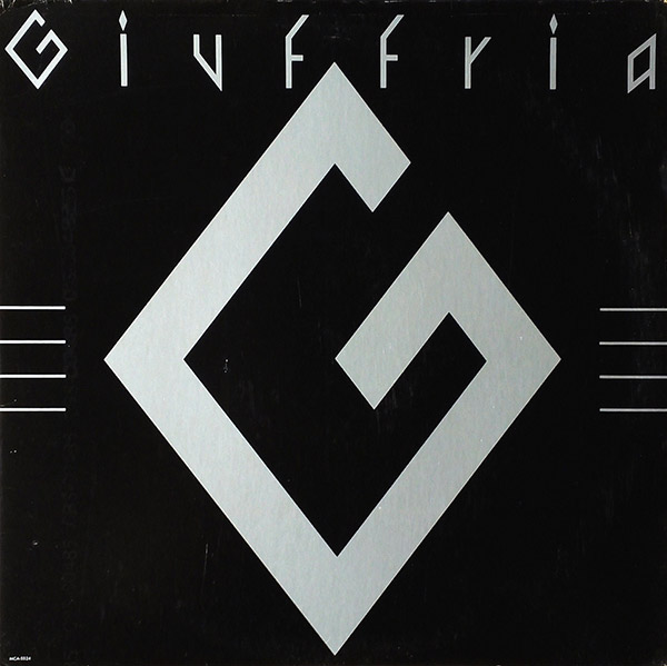 GIUFFRIA – S/T(1984, MCA Records)