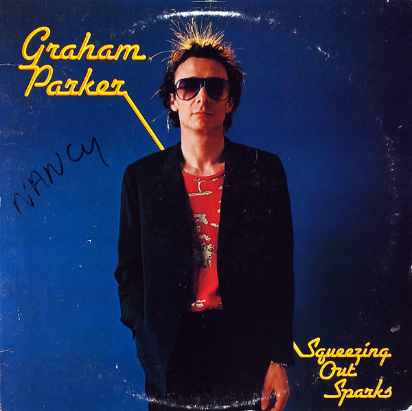 GRAHAM PARKER – Squeezing Out Sparks(1979, Arista)