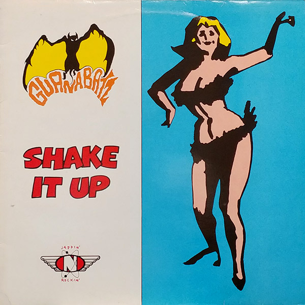 GUANA BATZ – Shake It Up(1993, Vinyl Japan)