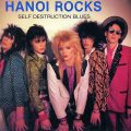 HANOI ROCKS – Self Destruction Blues(1982, Johanna)