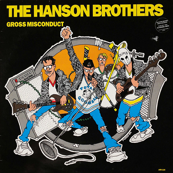 THE HANSON BROTHERS – Gross Misconduct(1992, Alternative Tentacles)