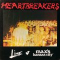 HEARTBREAKERS – Live At Max’s Kansas City(1979, Max’s Kansas City Records)