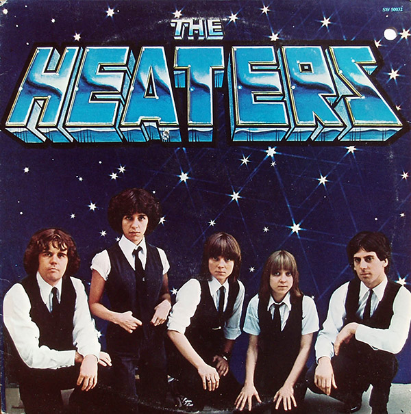 THE HEATERS – S/T(1978, Ariola)