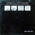 HELLANBACH – Now Hear This(1982, Neat)