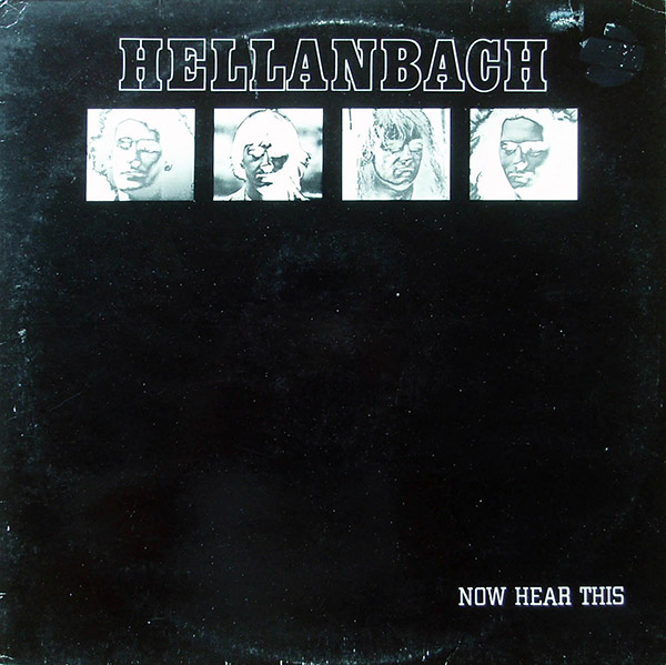 HELLANBACH – Now Hear This(1982, Neat)