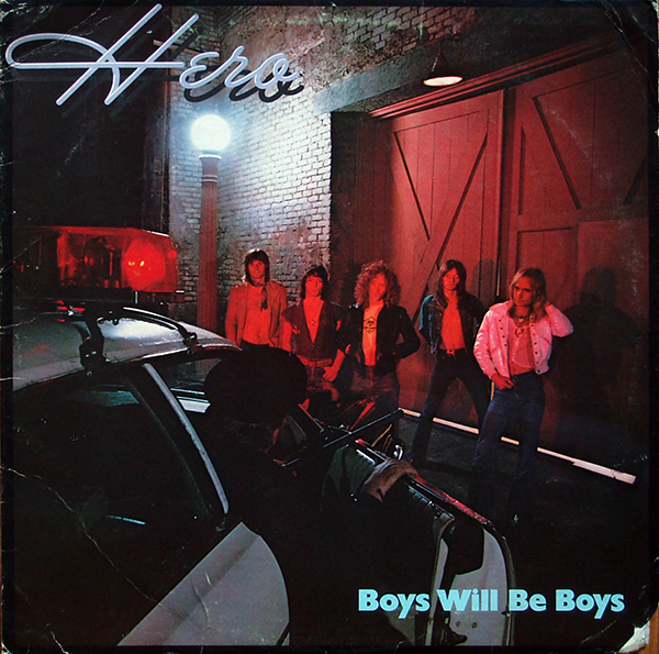 HERO – Boys Will Be Boys(1978, 20th Century Fox Records)