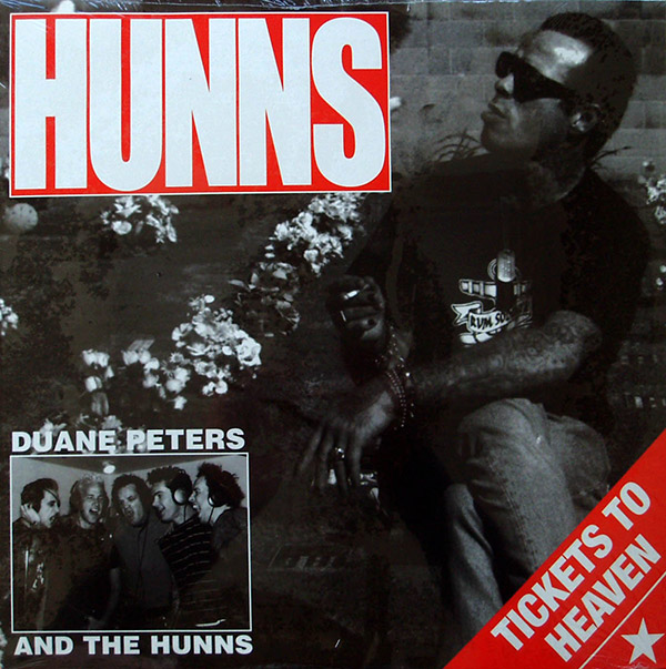 DUANE PETERS AND THE HUNNS – Ticket To Heaven(2001, Disaster 9005)