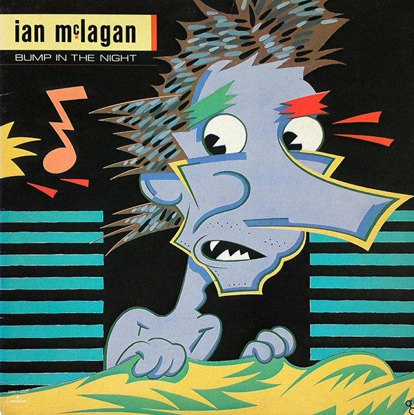 IAN McLAGAN – Bump In The Night(1981, Phonogram)