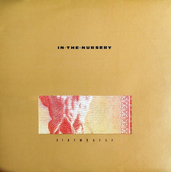 IN THE NURSERY – Stormhorse(1987, Sweatbox)