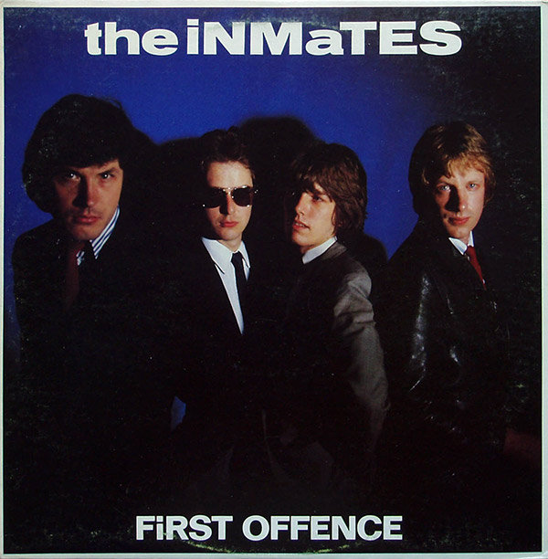 THE INMATES – First Offence(1979, Polydor)