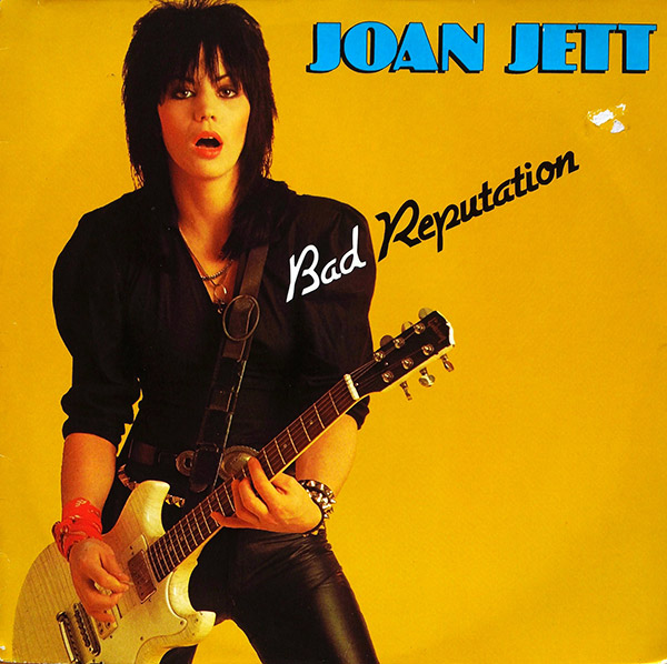 JOAN  JETT – Bad Reputation(1982, Bellaphone)