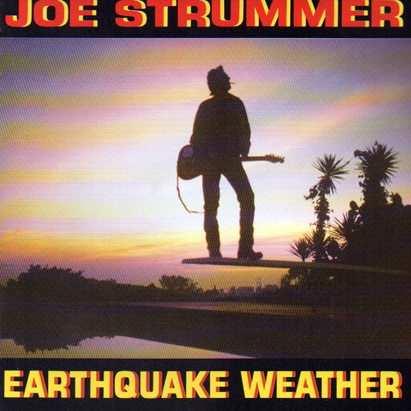 JOE STRUMMER – Earthquake Weather(1989, CBS)