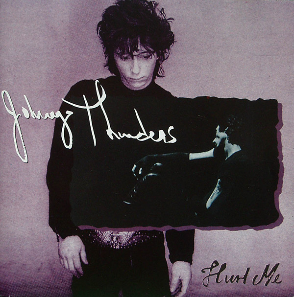 JOHNNY THUNDERS – Hurt Me(1995, Dojo Limited)