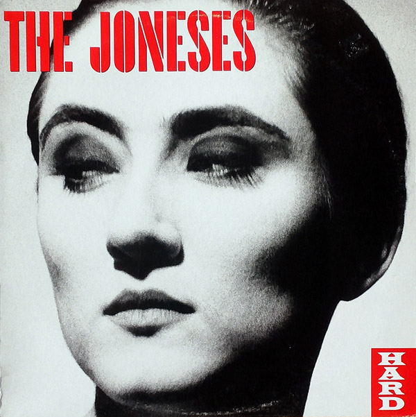 THE JONESES – Hard(1990, Atlantic)