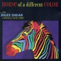 JULES SHEAR – Horse Of A Different Color : The Jules Shear Collection (1976-1989)(1993, Razor & Tie)