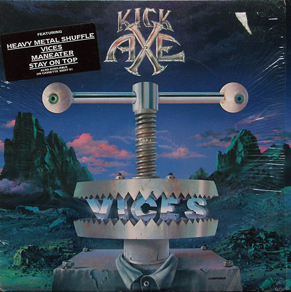 Kick Axe – Vices(1984, Pasha)