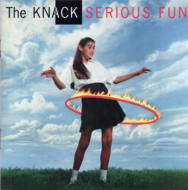 THE KNACK – Serious Fun(1991, Charisma)