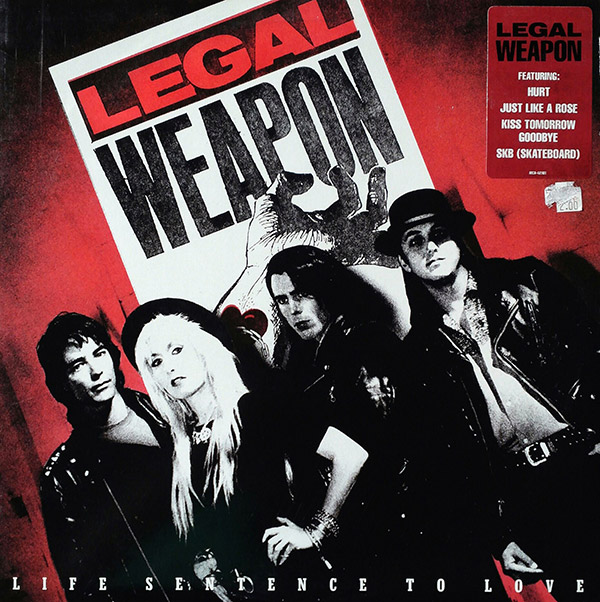 LEGAL WEAPON – Life Sentence To Love(1988, MCA)