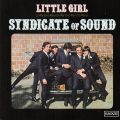 SYNDICATE OF SOUND – Little Girl(1997, Sundazed Music)