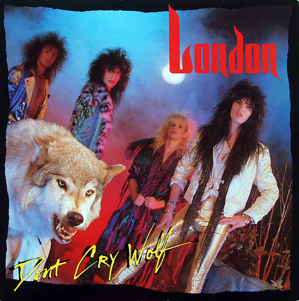 LONDON – Don’t Cry Wolf(1986, Metalhead)