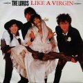 THE LORDS(OF THE NEW CHURCH) – Like A Virgin(1985, Illegal)