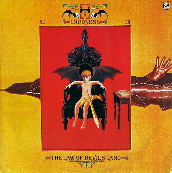 LOUDNESS – The Law Of Devil’s Land(1983, Nippon Columbia)