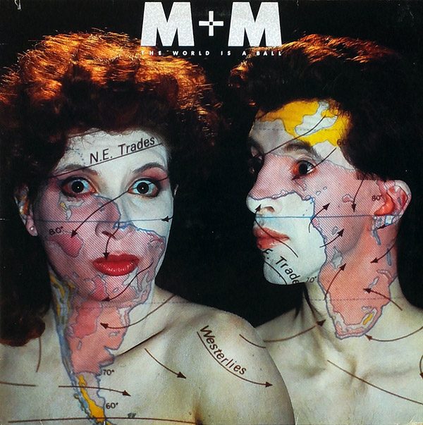 M + M – The World Is A Ball(1982, RCA)