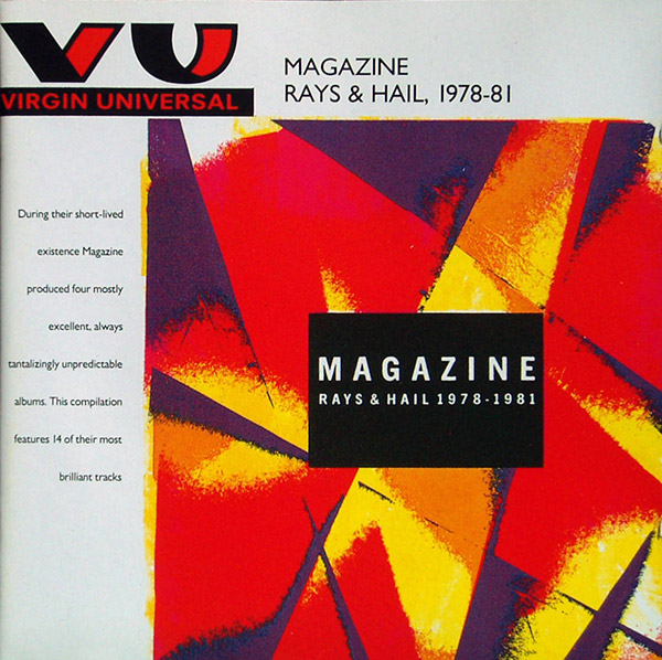 MAGAZINE – Rays And Hails 1978-81(1993, Virgin Universal)