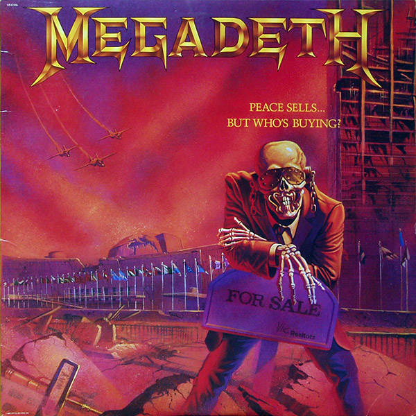 MEGADETH – Peace Sells… But Who’s Buying?(1986, Combat/Capitol)